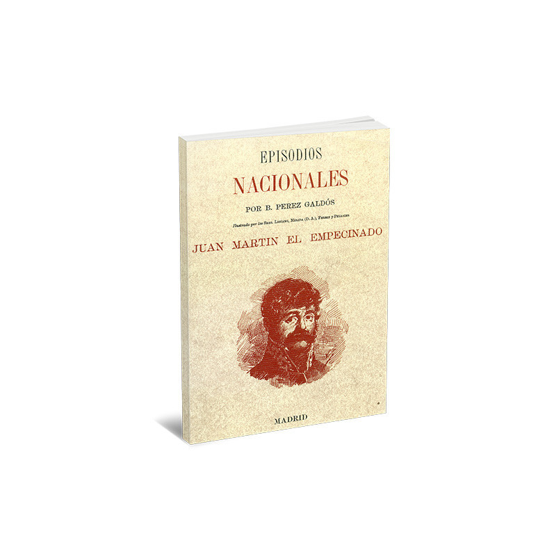 Episodios Nacionales - Juan Martín el Empecinado