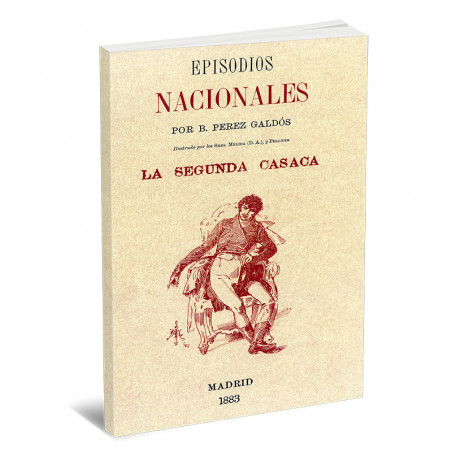 Episodios Nacionales - La Segunda Casaca